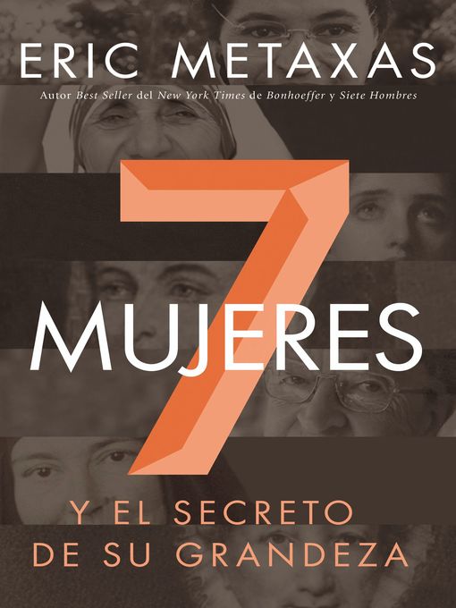 Title details for Siete mujeres by Eric Metaxas - Available